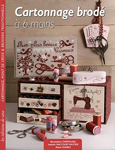 Le cartonnage brodé à 6 mains