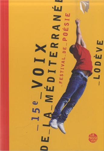 Voix de la Méditerranée 15e édition : anthologie poétique 2012