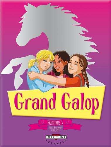 Grand Galop : l'intégrale. Vol. 1