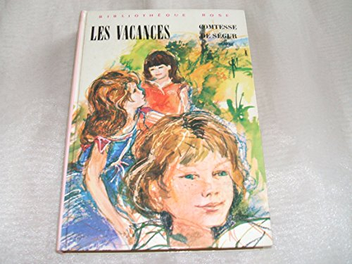 les vacances (bibliothèque rose)