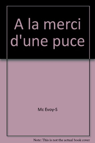 a la merci d'une puce