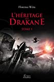 L HERITAGE DES DRAKANE TOME 1