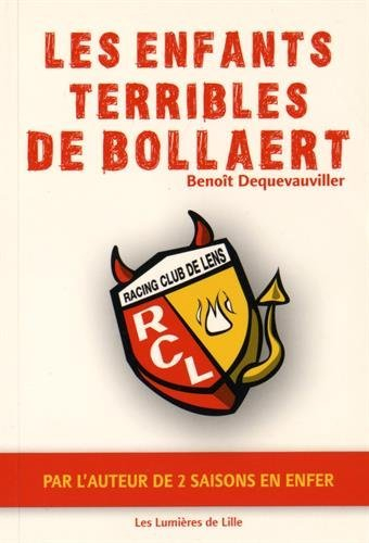 Les enfants terribles de Bollaert