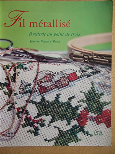 Fil métallisé : broderie au point de croix