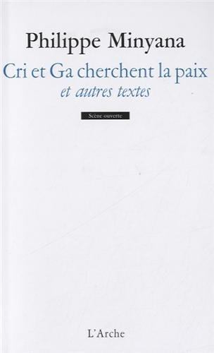 Cri et Ga cherchent la paix. 100. 6 photos