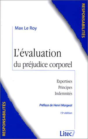 L'évaluation du préjudice corporel