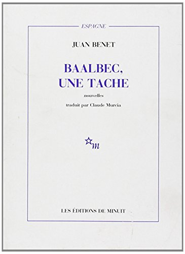 Baalbec, une tache : et autres nouvelles