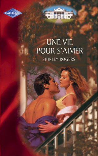 Une vie pour s'aimer