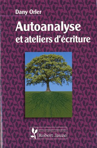 Autoanalyse et ateliers d'écriture
