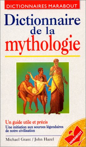 Dictionnaire de la mythologie