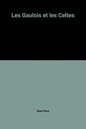 les gaulois et les celtes
