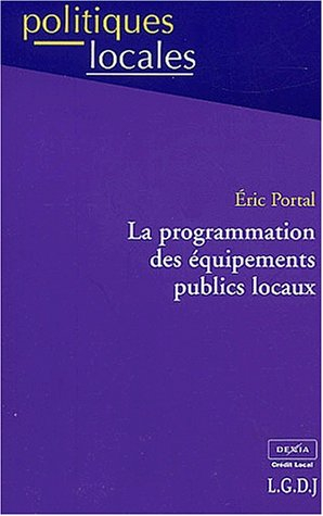La programmation des équipements publics locaux