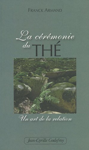 La cérémonie du thé : un art de la relation