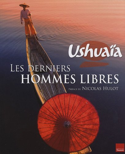 Les derniers hommes libres