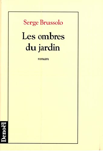 Les ombres du jardin
