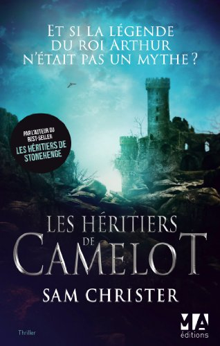 Les héritiers de Camelot