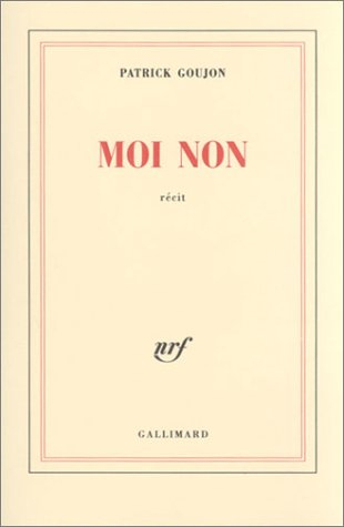 Moi non : récit