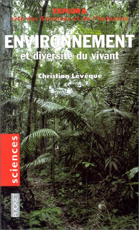 L'Environnement et la diversité du vivant