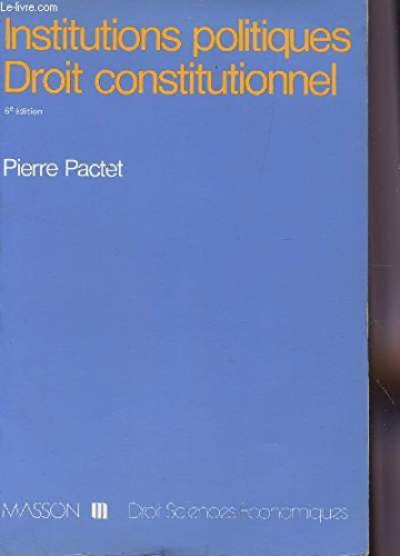 institutions politiques, droit constitutionnel (droit-sciences économiques)
