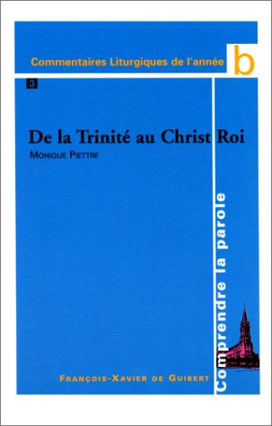 comprendre la parole année b, tome 3, nouvelle édition