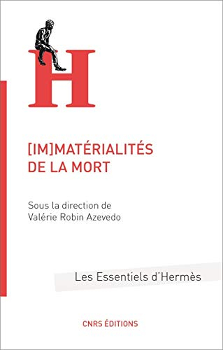 (Im)matérialités de la mort