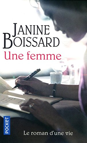 Une femme : le roman d'une vie