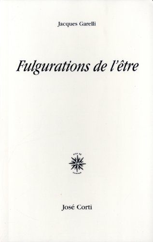 Fulgurations de l'être