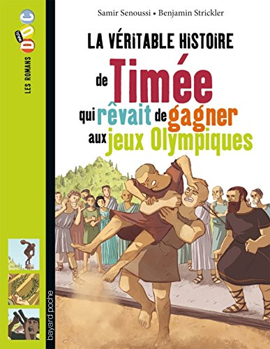 La véritable histoire de Timée qui rêvait de gagner aux jeux Olympiques