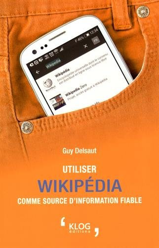 Utiliser Wikipédia comme source d'information fiable