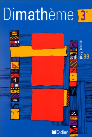 Mathématiques, 3e : manuel