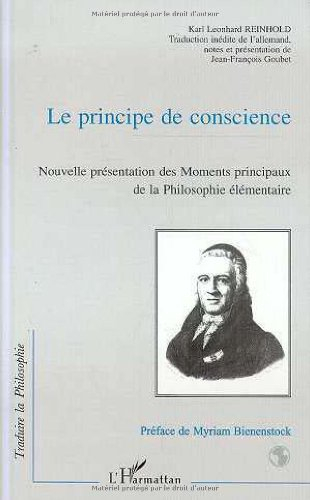 Le principe de conscience : nouvelle présentation des moments principaux de la philosophie élémentai