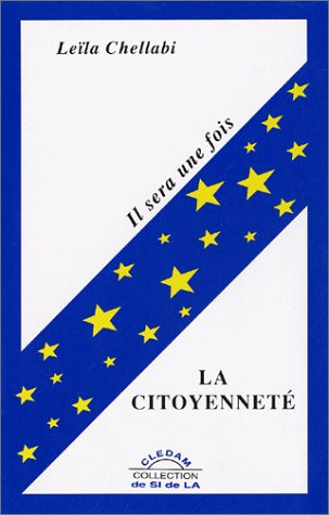 Il sera une fois la citoyenneté