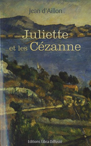 Juliette et les Cézanne