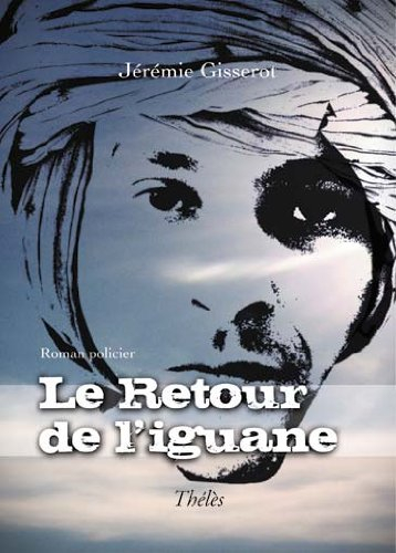 Le Retour de l Iguane