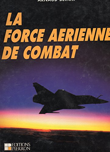 la force aérienne de combat