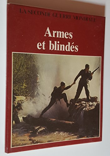 armes et blindes la seconde guerre mondiale