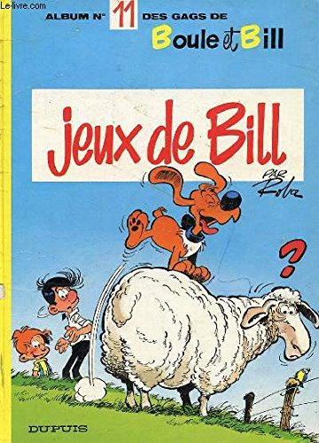 Gags de Boule et Bill. Vol. 11. Jeux de Bill