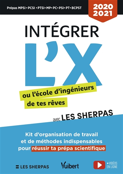 Intégrer l'X ou l'école d'ingénieurs de tes rêves avec les Sherpas : kit d'organisation de travail e