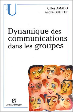 La dynamique des communications dans les groupes