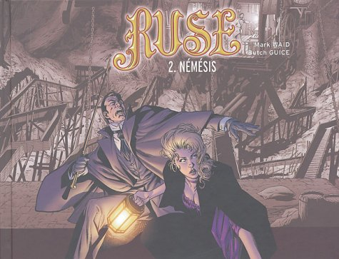 Ruse. Vol. 2. Némésis
