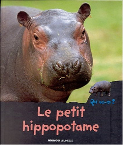 Le petit hippopotame
