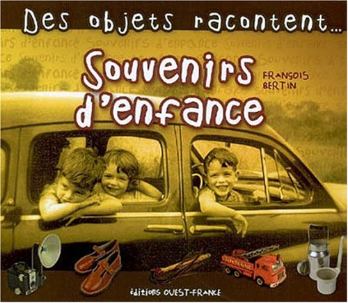 Souvenirs d'enfance