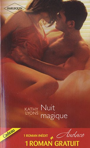 Nuit magique. Désir sous contrat