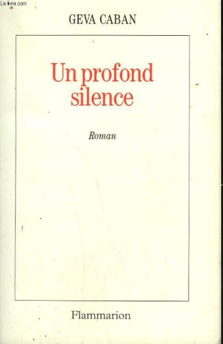 Un Profond silence