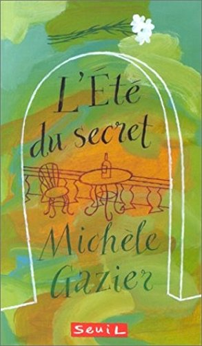 L'été du secret