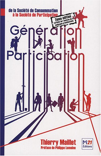 Génération participation : de la société de consommation à la société de participation