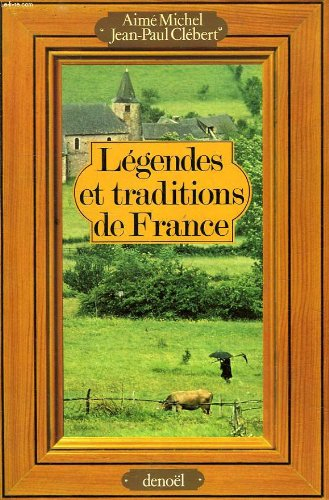 légendes et traditions de france