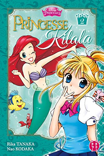 Princesse Kilala. Vol. 2