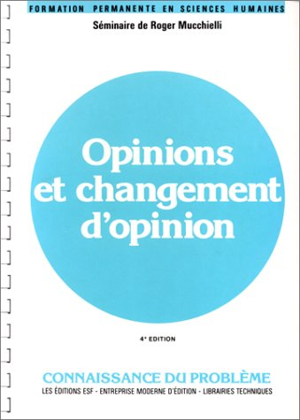 Opinions et changement d'opinion