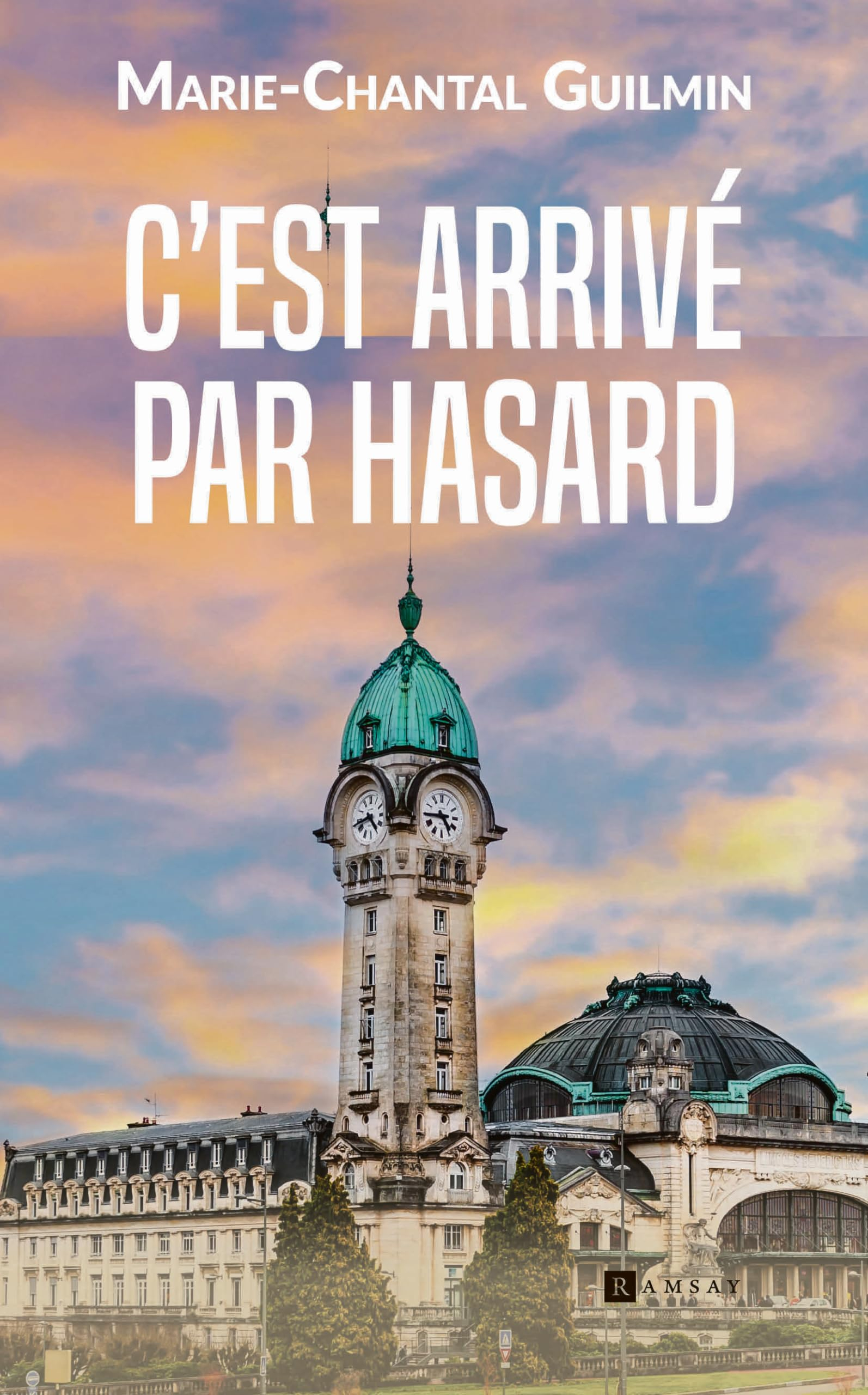 C'est arrivé par hasard